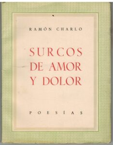 Portada SURCOS DE AMOR Y DOLOR - RAMON CHARLO -