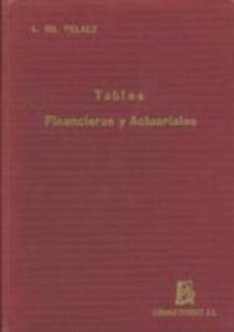 Portada TABLAS FINANCIERAS Y ACTURIALES - LORENZO GIL PELAEZ - DOSSAT