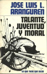 Portada TALANTE JUVENTUD Y MORAL - JOSE LUIS L ARANGUREN - PAULINAS