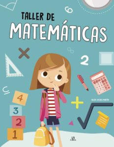 Portada TALLER DE MATEMÁTICAS - BELÉN JACOBA MARTÍN ARMAND - LIBSA