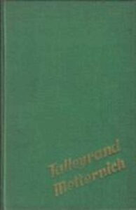 Portada TALLEYRAND METTERNICH - NICOLAZ GONZALEZ RUIZ - CERVANTES