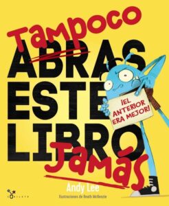Portada TAMPOCO ABRAS ESTE LIBRO JAMÁS - ANDY LEE - BRUÑO