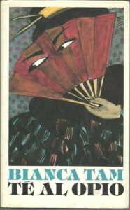Portada TE AL OPIO - BIANCA TAM - CIRCULO DE LECTORES