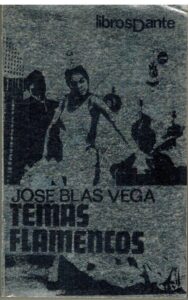 Portada TEMAS FLAMENCOS - JOSE BLAS VEGA - LIBROS DANTE
