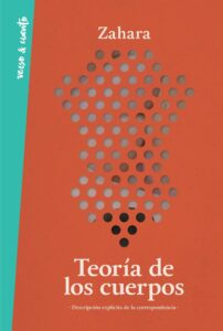 Portada TEORÍA DE LOS CUERPOS - ZAHARA, - AGUILAR