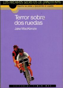 Portada TERROR SOBRE DOS RUEDAS - JAKE MACKENZIE - TIMUN MAS