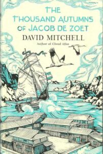 Portada THE THOUSAND AUTUMNS OF JACOB DE ZOET - DAVID MITCHELL - SCEPTRE