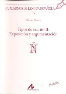 Portada TIPOS DE ESCRITO II: EXPOSICION Y ARGUMENTACION. - MIRIAM ALVAREZ - ARCO LIBROS
