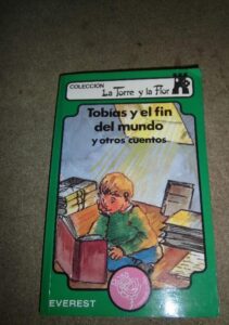 Portada TOBIAS Y EL FIN DEL MUNDO Y OTROS CUENTOS - VVAA - EVEREST