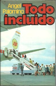 Portada TODO INCLUIDO - ANGEL PALOMINO - MUNDO ACTUAL DE EDICIONES