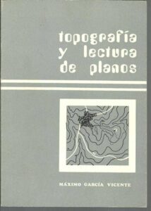 Portada TOPOGRAFIA Y LECTURA DE PLANOS - MAXIMO GARCIA VICENTE - GRAFICAS SEBASTIAN