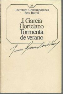 Portada TORMENTA DE VERANO - JUAN GARCIA HORTELANO - SEIX BARRAL