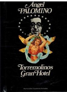Portada TORREMOLINOS GRAN HOTEL - ANGEL PALOMINO - PLANETA