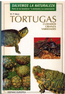 Portada TORTUGAS. CUIDADOS. CRIANZA. VARIEDADES - W P MARA - HISPANO EUROPEA