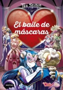 Portada TS-DETECTIVES 1. EL BAILE DE MASCARAS - TEA STILTON - CIRCULO DE LECTORES