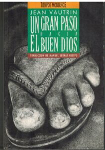 Portada  UN GRAN PASO HACIA EL BUEN DIOS  - JEAN VAUTRIN - GRUPO Z