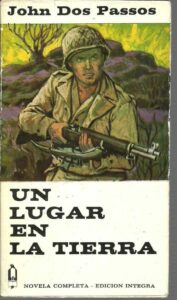 Portada UN LUGAR EN LA TIERRA - JOHN DOS PASSOS - PLAZA Y JANES