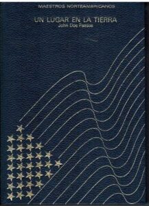 Portada UN LUGAR EN LA TIERRA - JOHN DOS PASSOS - PLANETA