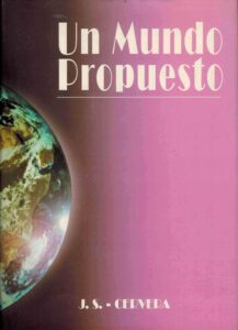 Portada UN MUNDO PROPUESTO - J.S.CERVERA - ASISTEC