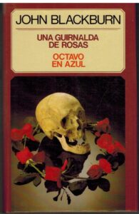 Portada UNA GUIRNALDA DE ROSAS  OCTAVA EN AZUL - JOHN BLACKBURN - CIRCULO DE LECTORES