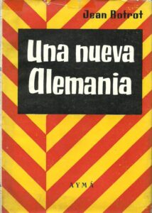 Portada UNA NUEVA ALEMANIA - JEAN BOTROT - AYMA