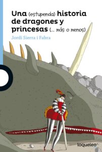 Portada UNA(ESTUP)HISTOR DRAGON PRINC INF JUV16 -  - LOQUELEO