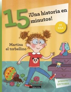 Portada ¡UNA HISTORIA EN 15 MINUTOS! MARTINA EL TORBELLINO - STEFANO BORDIGLIONI - LABERINTO