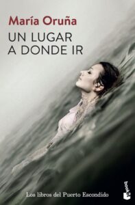 Portada UN LUGAR A DONDE IR - MARÍA ORUÑA - PLANETA