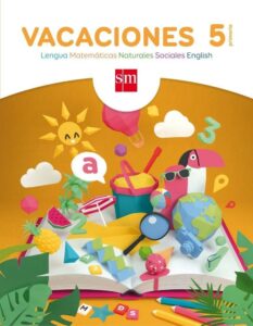 Portada VACACIONES. 5 PRIMARIA -  CATALINA AROSA SANTOS/ BK PUBLISHING, - CIRCULO DE LECTORES