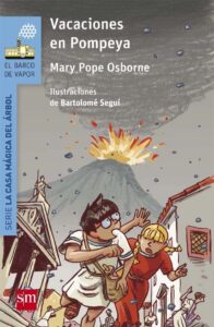 Portada VACACIONES EN POMPEYA - OSBORNE, MARY POPE - CIRCULO DE LECTORES