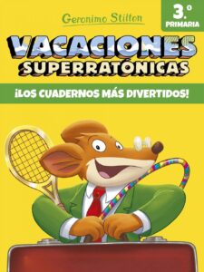 Portada VACACIONES SUPERRATÓNICAS 3 -  GERONIMO STILTON - PLANETA