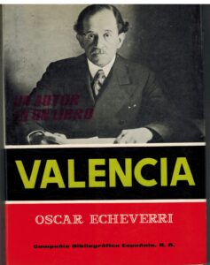 Portada VALENCIA - OSCAR ECHEVERRI - COMPAÑIA BIBLIOGRAFICA ESPAÑOLA