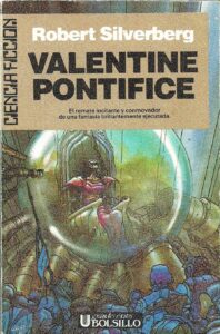 Portada VALENTINE PONTIFICE - ROBERT SILVERBERG - ULTRAMAR
