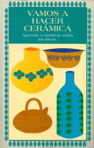Portada VAMOS A HACER CERAMICA - FRANCISCO CAUDET YARZA - M E EDITORES