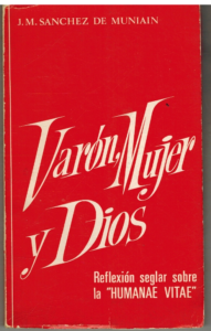 Portada VARON MUJER Y DIOS - J M SANCHEZ DE MUNIAIN - CATOLICA