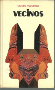 Portada VECINOS - CLAUDE HOUGHTON - CIRCULO DE LECTORES