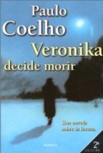 Portada VERONIKA DECIDE MORIR - PAULO COELHO - PLANETA