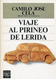 Portada VIAJE AL PIRINEO DE LERIDA - CAMILO JOSE CELA - PLAZA Y JANES