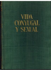 Portada VIDA CONYUGAL Y SEXUAL - DR. FEDERICO COROMINAS - DE GASSO