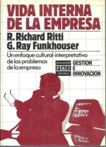 Portada VIDA INTERNA DE LA EMPRESA - R. RICHARD RITTI Y G. RAY FUNKHOUSER - PLAZA Y JANES