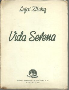 Portada VIDA SERENA - LAJOS ZILAY - HISPANOAMERICANA