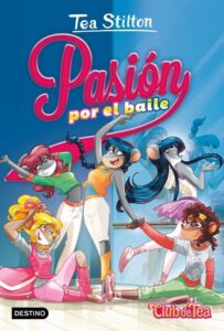 Portada VIDA EN RATFORD 32 - PASION POR EL BAILE - STILTON, TEA - CIRCULO DE LECTORES