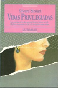 Portada VIDAS PRIVILEGIADAS - EDWARD STEWARD - ULTRAMAR