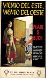 Portada VIENTO DEL ESTE VIENTO DEL OESTE - PEARL S BUCK - EDICIONES GP
