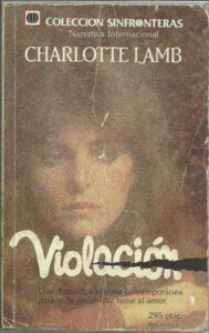 Portada VIOLACION - CHARLOTTE LAMB - HARLEQUIN
