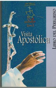 Portada VISITA APOSTOLICA. LIBRO DEL PEREGRINO - - - EDICE