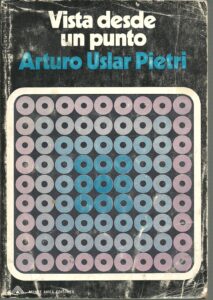 Portada VISTA DESDE UN PUNTO - ARTURO USLAR PIETRI - MONTEAVILA