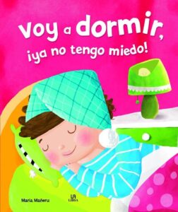 Portada VOY A DORMIR, ¡YA NO TENGO MIEDO! - EQUIPO EDITORIAL - LIBSA