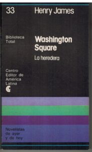 Portada WASHINGTON SQUARE - HENRY JAMES - CENTRO EDITOR DE AMERICA LATINA