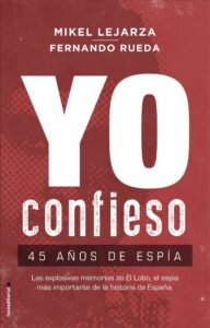 Portada YO CONFIESO - LEJARZA, MIKEL / RUEDA, FERNANDO - ROCA EDITORIAL